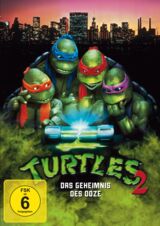 Turtles 2 – Das Geheimnis des Ooze